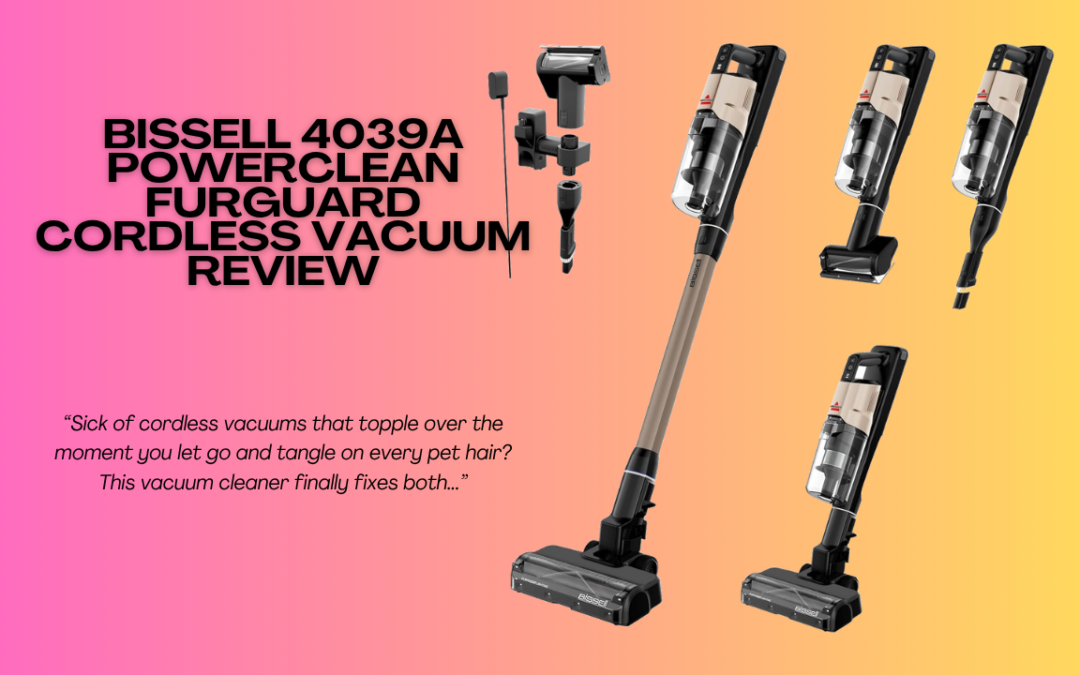Bissell-4039A-PowerClean-FurGuard-Cordless-Vacuum-Review