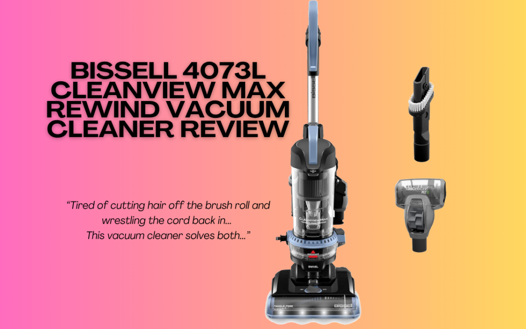 Quick Review Of The Bissell 4073L CleanView Max Rewind Vacuum