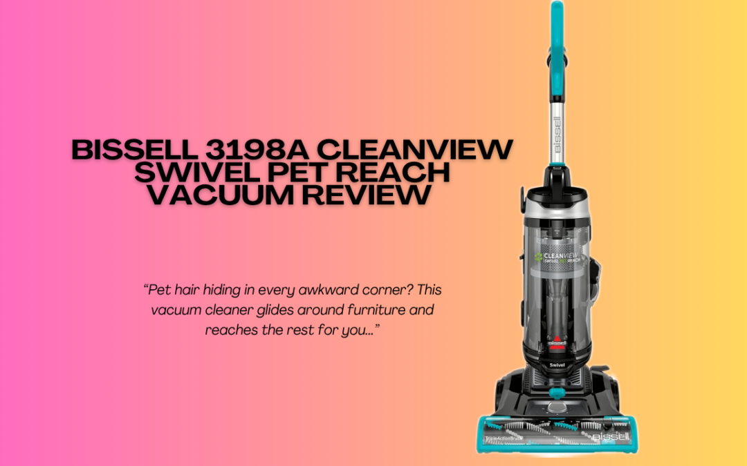 Bissell-3198A-CleanView-Swivel-Pet-Reach
